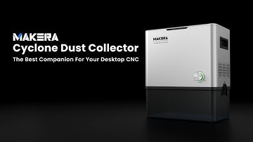 Experience Cleaner CNC - Meet Makera Cyclone Dust Collector