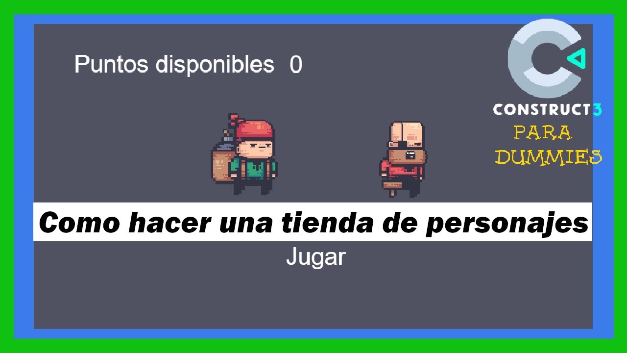 Construct 3 para dummies 6 | Uso de música y tienda de personajes - YouTube