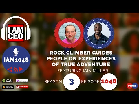 Rock Climber Guides People on Experiences of True Adventure