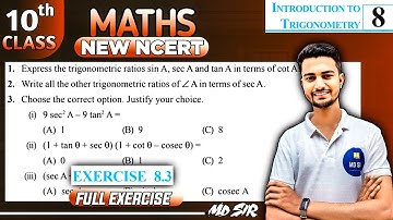 Class 10 Maths Chapter 8 || Trigonometry || Exercise 8.3 || New NCERT || MD Sir