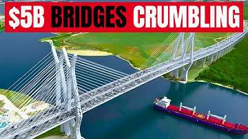 $5 Billion Bridges Are Already Crumbling — A Disaster in the Making
