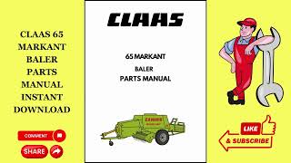 Get Instant Access Claas 65 Markant Baler Parts Manual PDF