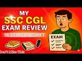 SSC CGL 2025 | 16th September Shift 3 Honest Review &amp; Exam Strategy
