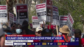 Culinary Union Calls For 48-Hour Strike At Virgin Hotel Las Vegas