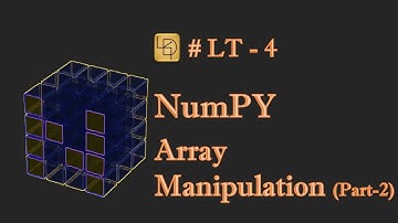 NumPy LT4: Array Manipulation Part 2