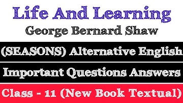 Life And Learning Class 11 Important Questions Answers Alternative English #Life_And_Learning