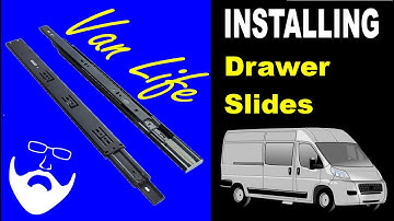 Van Life build series - How to install drawer slides.  Tips for easy, accurate installation.
