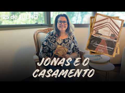 JONAH AND MARRIAGE by Gabriela Bacelar | DRAWING STORIES Daily Devotional | 07/25/2026