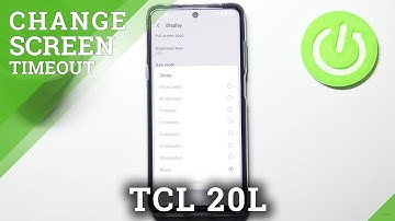 How to Change Screen Timeout on TCL 20L - Customize Display Timeout