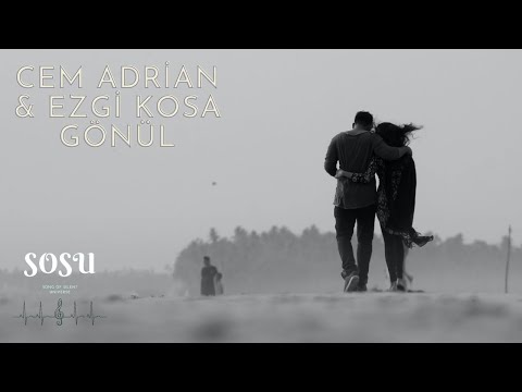 Cem Adrian & Ezgi Kosa - Gönül