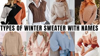 Types of Winter Sweater with Names for Girls || Fashionable Blog