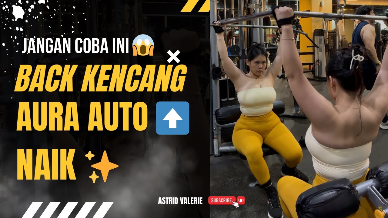 LATIHAN BACK KENCANG! BUAT AURA AUTO NAIK ✨