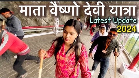 Mata Vaishno Devi Yatra 2024 | Complete Guide with full details | श्री वैष्णो देवी यात्रा 2024
