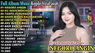 Download lagu Musik Dangdut Koplo Terbaru 2026🔥 Negoro Angin, Gadis Manis Kalimantan | Full Album Viral Tiktok