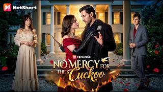Prison, illness, betrayal: The ultimate tragic heiress.【No Mercy For The Cuckoo】