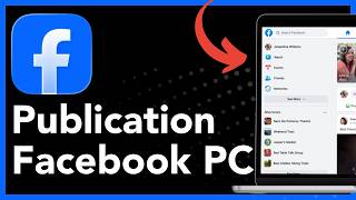 Comment Créer Facilement Une Nouvelle Publication Sur Facebook Depuis Votre Ordinateur