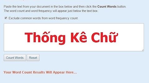 Thống Kê Số Chữ (Số Từ) Và Số Lần Xuất Hiện Của Chữ (Từ) Trong Văn Bản