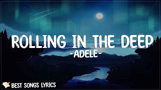 Adele - Rolling in the Deep (Lyrics) | there's a fire starting in my heart by Best Songs Lyrics 666 views 2 months ago 3 minutes, 48 seconds