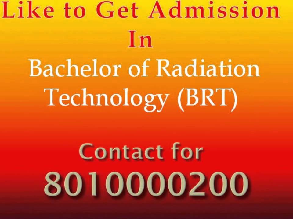 8010000200 Bachelor Of Radiation Technology BRT Distance Learning 8010000200 Bachelor Of Radiation Technology BRT Distance Learning