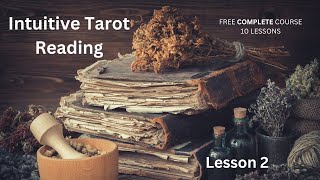 Learn to Read Tarot LESSON 2 🔮 The Four Suits of the Minor Arcana 🔮 Easy Intuitive Tarot Reading
