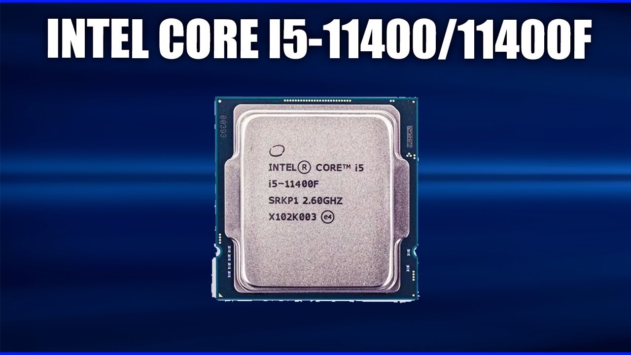 I5 11400f сравнение. Intel Core i5-11400f. Процессор Intel i5 11400f. Процессор Core i5 11400f. Intel Core i5-11400f Tray (2600mhz/lga1200/l3 12288kb) OEM.