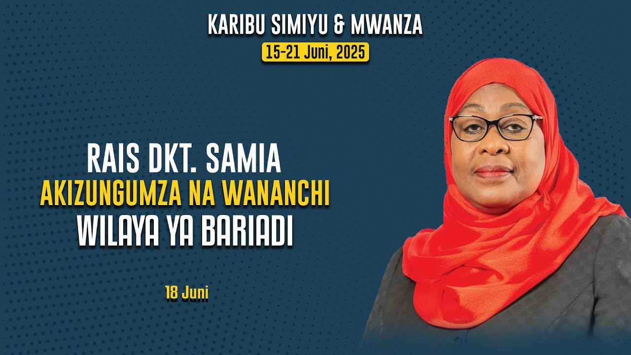 🔴#LIVE : RAIS DKT. SAMIA AKIZUNGUMZA NA WANANCHI WA WILAYA YA BARIADI ...