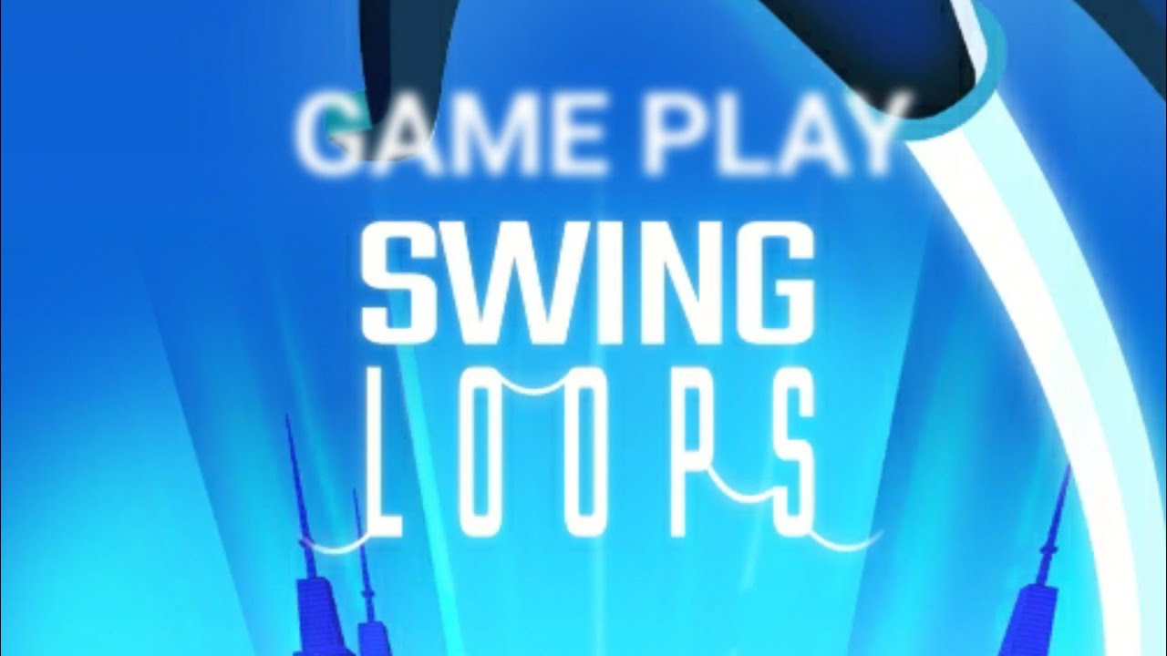 GAMEPLAY PARA FUNDO DE VIDEO [SWING LOOPS] - YouTube