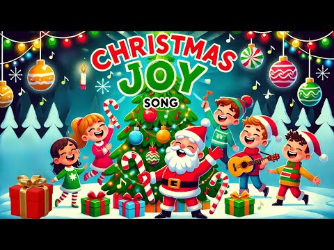 Christmas Joy song: