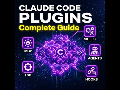 Claude Code Plugins: The Complete Guide (Skills, Agents, Hooks, MCP, LSP)