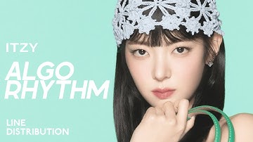 ITZY — Algorhythm (Final Ver) | Line Distribution