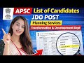 List of candidates for the post of JDO in Planning Services under Transformatn & Developmnt Departmn
