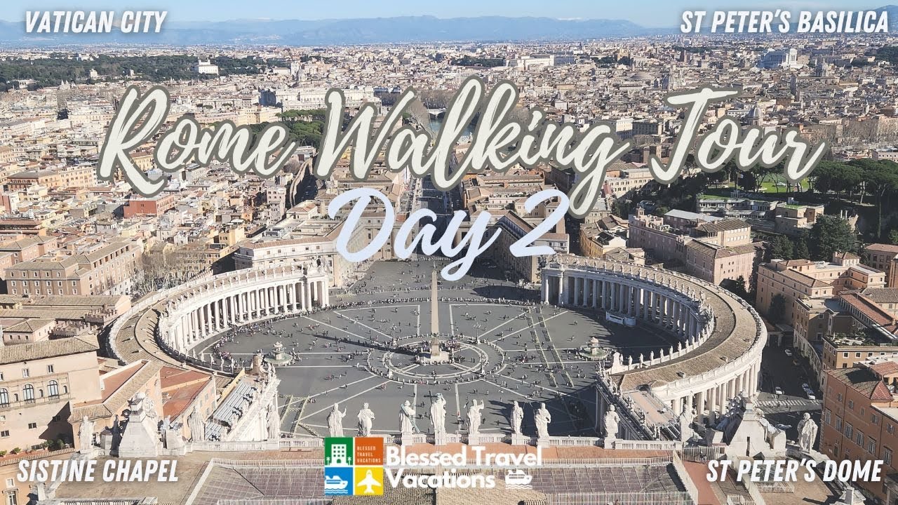Rome Walking Tour Day 2 - Vatican City, Sistine Chapel, St Peter's Basilica and Castel Sant'Angelo
