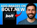 How to Add Images in Bolt.new (Step-by-Step Guide)