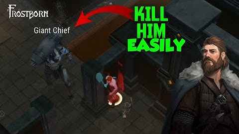 FROSTBORN - Easiest Way To Kill GIANT CHIEF (ODINS) | Solo F2P