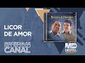 Mococa e Paraíso - Licor de Amor