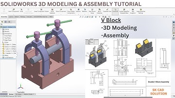 SOLIDWORKS 3D Modeling & Assembly Tutorial: Double V Block - Complete Guide