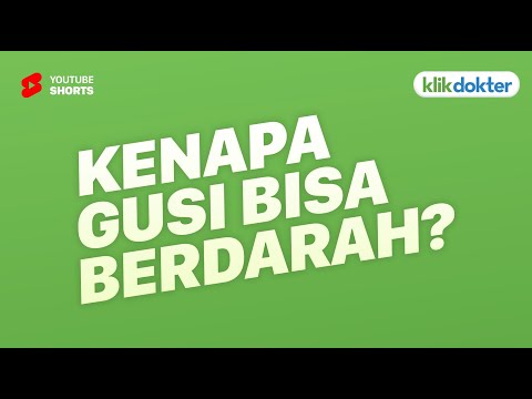 Video: Mengapa gusi anda berdarah apabila anda menggunakan flos?