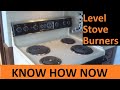 How to Level Electric Stove Burners