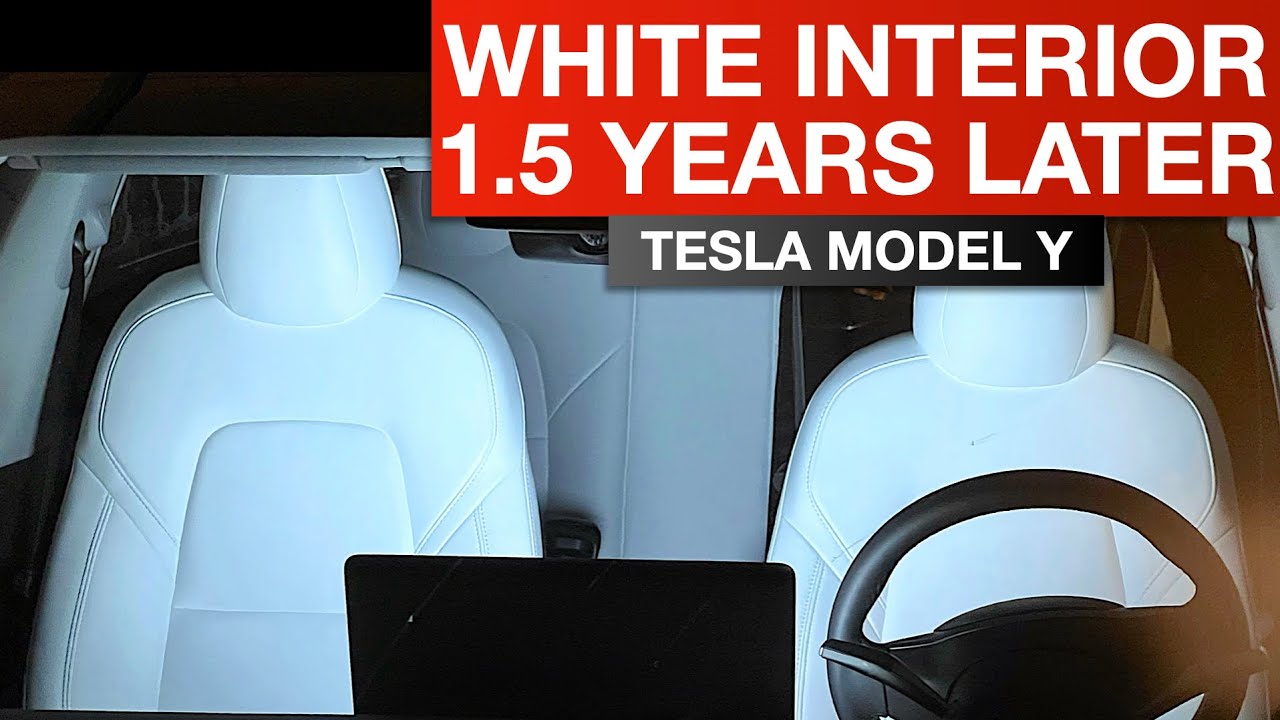 Tesla Model Y - White Interior 1.5 Years Later - How Have They Held Up ...