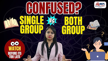 CA/CS/CMA Students - Confused Between Single Group or Both Group 🤔 | MEPL- Divya Agarwal Mam