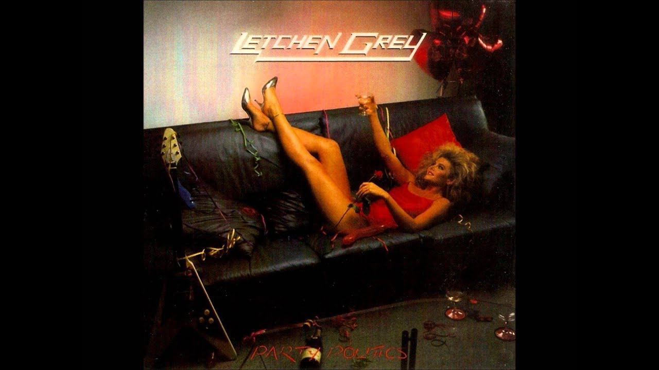 LETCHEN GREY PARTY POLITICS ヘヴィメタル LETCHEN GREY - Party Politics +5 (Reissue) | ハードロック
