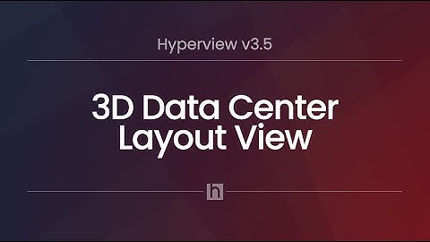 Hyperview DCIM 3.5 Software Release