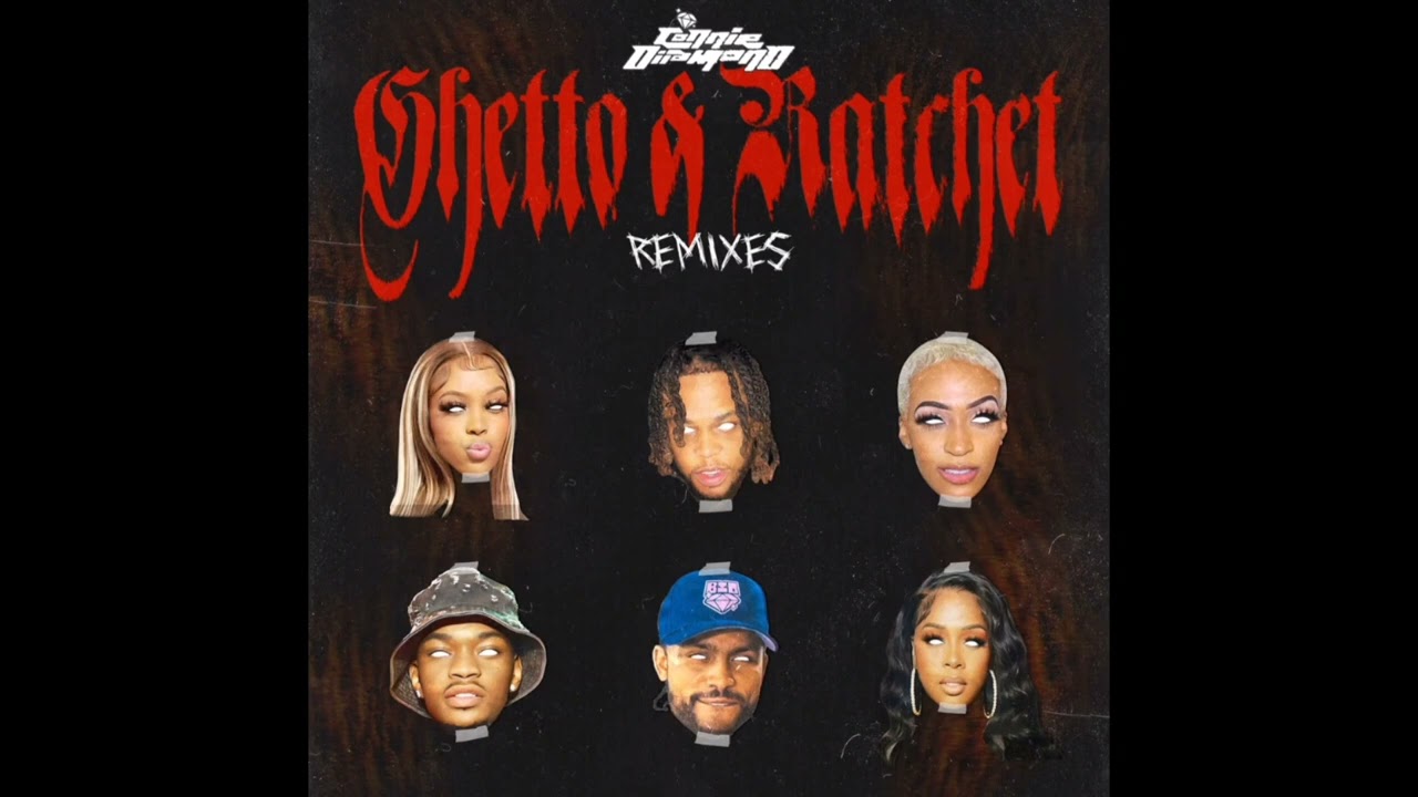 Connie Diamond - Ghetto & Ratchet SUPERMIX ft. Remy Ma, Dave
