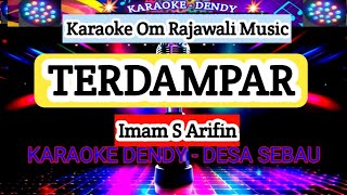 Download Lagu TERDAMPAR - KARAOKE - IMAM S ARIFIN (OmRajawali Music @karaokedendy ) MP3