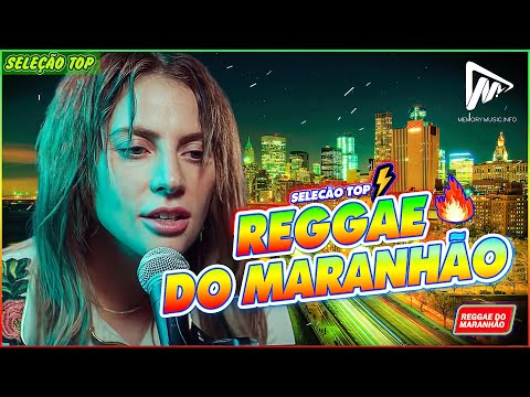 REGGAE DO MARANHÃO 2023 • O MELHOR DO REGGAE INTERNACIONAL • REGGAE REMIX 2023 (SELEÇÃO TOP)