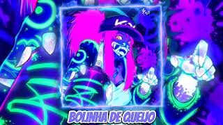 BOLINHA DE QUEIJO (Super Slowed Remix)