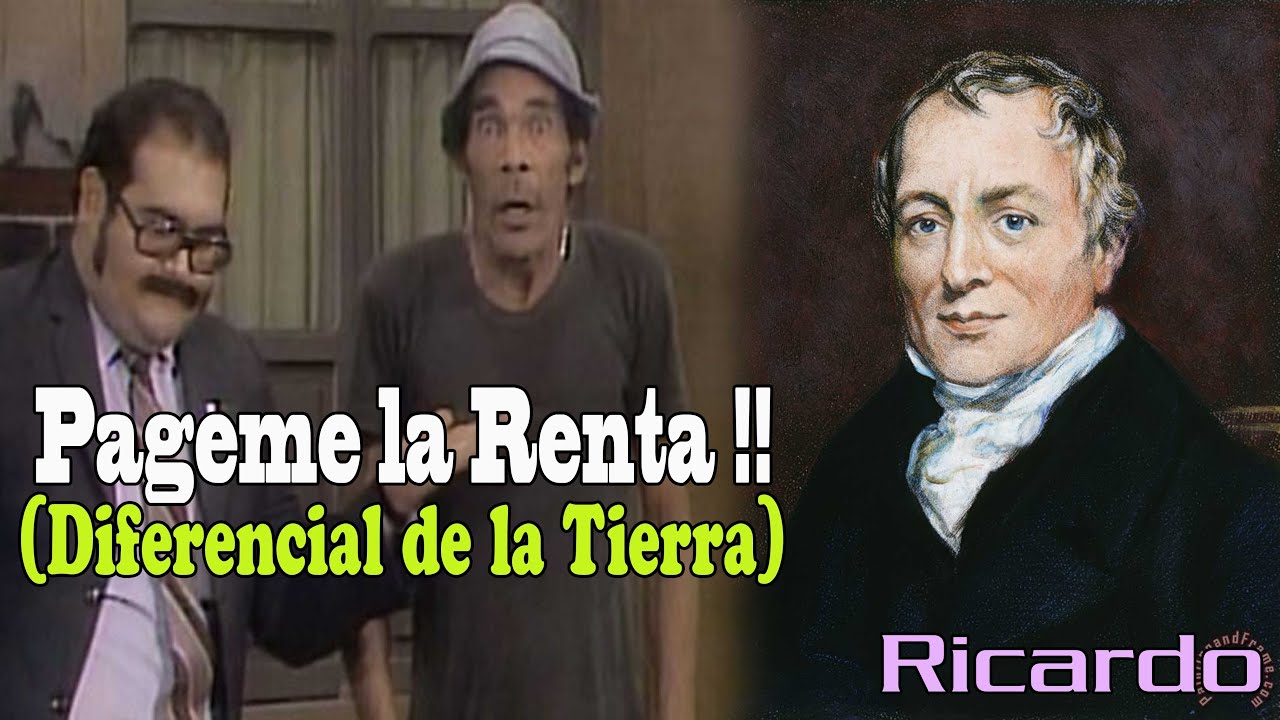 La teoria de la Renta Diferencial de David Ricardo | Historia del