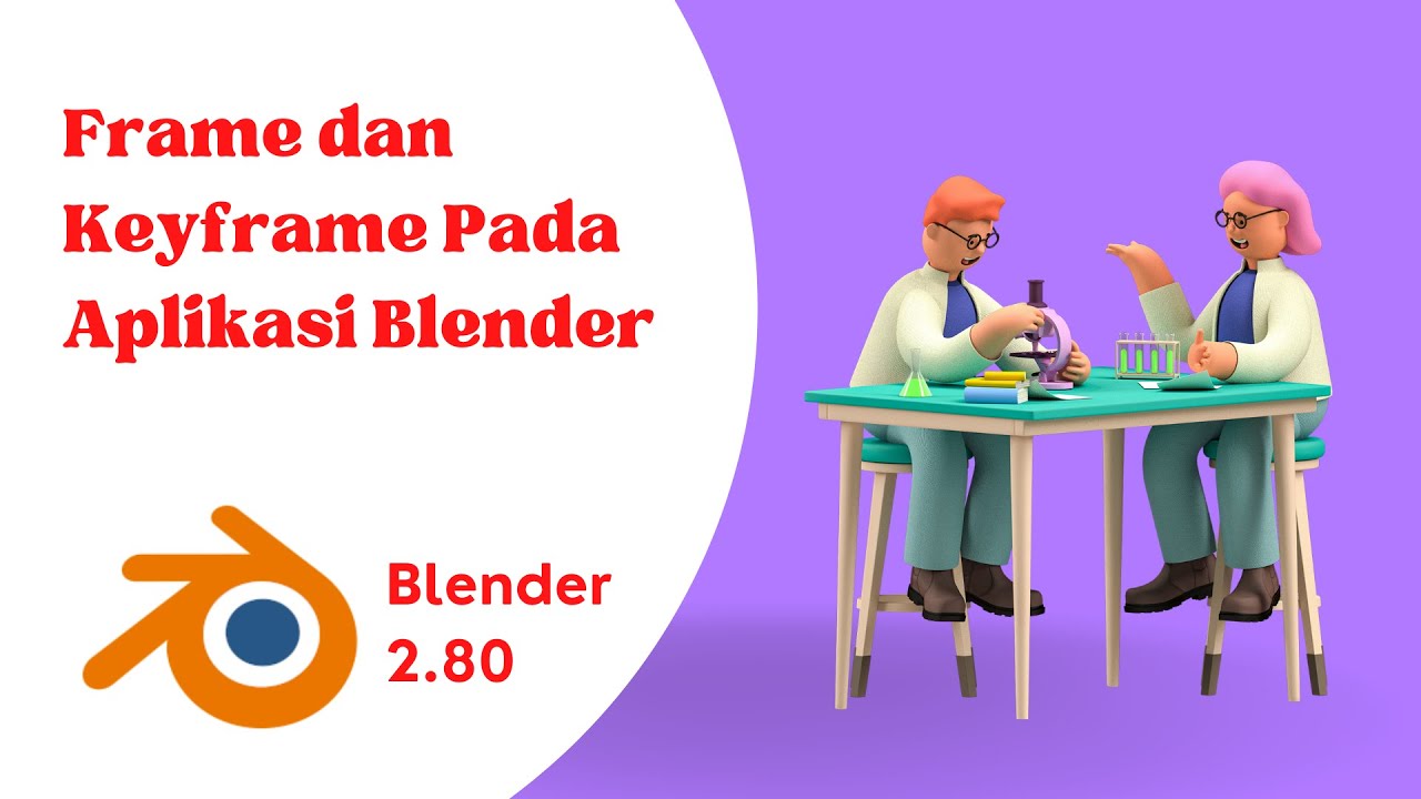 Frame dan Keyframe Pada Aplikasi Blender - YouTube