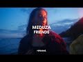MEDUZA Friends mp3