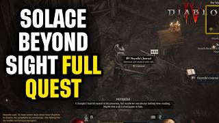 Diablo 4 "Solace Beyond Sight" Full Quest - Searching the Archives for Clues Quick Guide